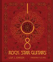 108 Rock Star Guitars 1480391476 Book Cover