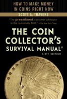 The Coin Collector's Survival Manual