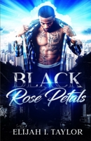 Black Rose Petal B0B4BT8X74 Book Cover