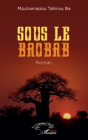 Sous le baobab (French Edition) 2336428970 Book Cover