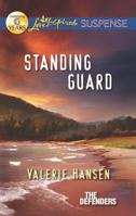 Standing Guard 0373445059 Book Cover