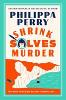 Shrink Solves Murder: A Novel B0G434HPPV Book Cover