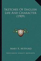 Sketches of English Life and Character with pictures by Stanhope Forbes A.R.A. 0548797080 Book Cover