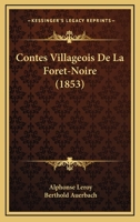 Contes Villageois De La Foret-Noire (1853) 1246988860 Book Cover