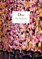 Dior: The Perfumes 0847841669 Book Cover