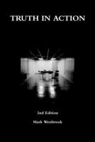 Truth In Action 1291581162 Book Cover