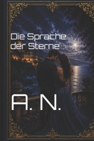 Die Sprache der Sterne (Cara Mia) (German Edition) B0H5JWPN8C Book Cover