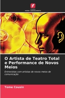 O Artista de Teatro Total e Performance de Novos Meios 6203189758 Book Cover