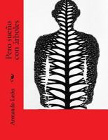 Pero sueño con árboles 1523355395 Book Cover