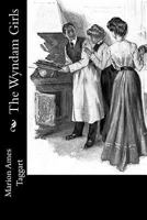 The Wyndham Girls 1717066062 Book Cover