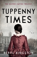Tuppeny Times 1522675116 Book Cover