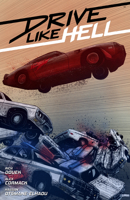 Drive Like Hell 1506740626 Book Cover