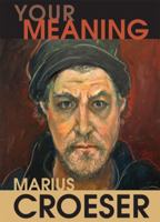 Your Meaning 0986953032 Book Cover