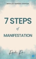 7 Step of Manifestation Miracles Happens Every Day B0F67CYXL2 Book Cover