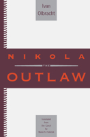 Nikola the Outlaw 0810118270 Book Cover