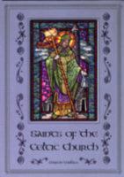 Saints of the Celtic Church 1847580750 Book Cover