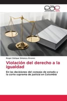 Violación del derecho a la igualdad (Spanish Edition) 6200038406 Book Cover