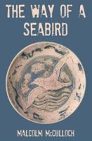 The Way of a Seabird 1480873136 Book Cover