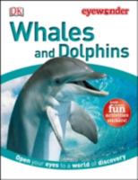 Whales and Dolphins (Eye Wonder) 0789492695 Book Cover