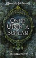 Once Upon a Scream 1530529514 Book Cover