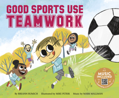 Good Sports Use Teamwork 1684104025 Book Cover