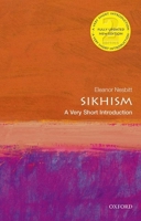 Sikhism: A Very Short Introduction (Very Short Introductions) 0198745575 Book Cover