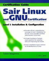Sair Linux and GNU Certification Level 1, Installation and Configuration 0471369780 Book Cover