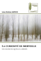 La curiosité de Merveille (French Edition) 6209125522 Book Cover