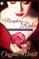 To Recapture a Rake 1499201834 Book Cover