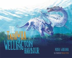 The Taniwha of Wellington Harbour 0143504495 Book Cover