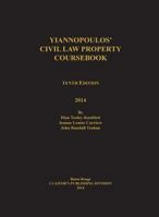 Yiannopoulos' Civil Law Property 10th Edition 1598047582 Book Cover