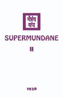 Supermundane II 1946742961 Book Cover