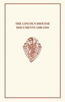 Lincoln Diocese Documents, 1450-1544 0859918904 Book Cover