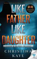Like Father Like Daughter 1680587153 Book Cover