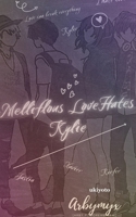 Mellifluous Love Hates Kylie B0DS6PZZK2 Book Cover