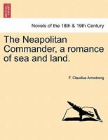 The Neapolitan Commander 1241385564 Book Cover