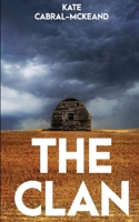 The Clan (The Tree Dweller Trilogy) 1671330676 Book Cover