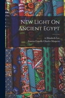New Light On Ancient Egypt 1018192654 Book Cover