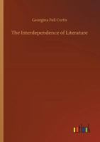 The Interdependence of Literature 9356575940 Book Cover