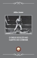 O Deus Oculto no Canto do Córner 658824830X Book Cover