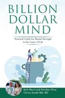 Billion Dollar Mind: A Practical Guide to the Game of life B0CBVYLMSP Book Cover