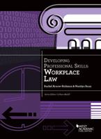 Developing Professional Skills: Workplace Law 1634596056 Book Cover