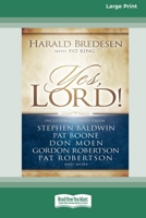 Yes, Lord [Standard Large Print 16 Pt Edition] 0369371054 Book Cover
