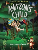 Amazon's Child 0648437531 Book Cover