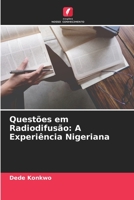 Questões em Radiodifusão: A Experiência Nigeriana 6204135767 Book Cover