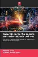 Encaminhamento seguro em redes móveis Ad Hoc (Portuguese Edition) 620472262X Book Cover