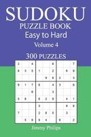 300 Easy to Hard Sudoku Puzzle Book 2019 1726484300 Book Cover