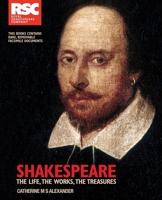Shakespeare: The Life, The Works, The Treasures 0233003215 Book Cover