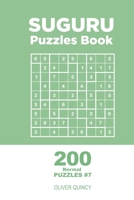 Suguru - 200 Normal Puzzles 9x9 (Volume 7) 1710646160 Book Cover