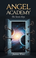 Angel Academy: The Seven Keys B0FNQ6T62R Book Cover